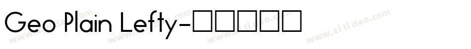 Geo Plain Lefty字体转换